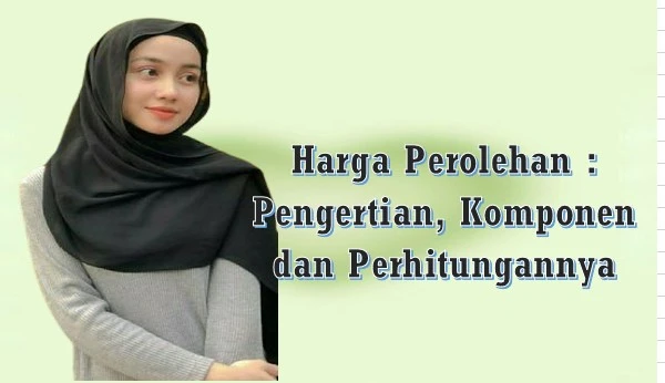 Harga Perolehan