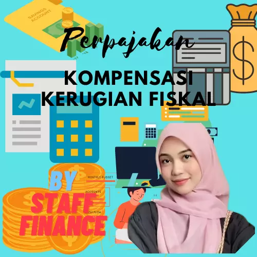 Kompensasi Kerugian Fiskal dalam Pajak Penghasilan