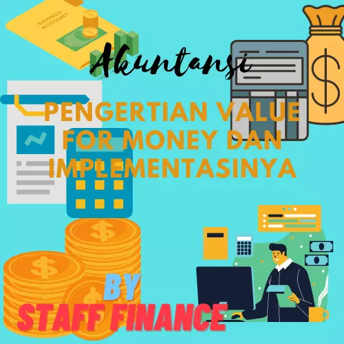 Pengertian Value for Money dan Implementasinya