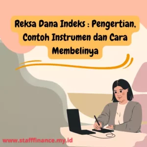 Reksa Dana Indeks Pengertian, Contoh Instrumen dan Cara Membelinya