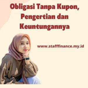 Obligasi Tanpa Kupon, Pengertian dan Keuntungannya