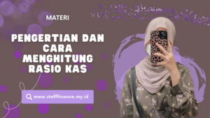 Pengertian dan Cara Menghitung Rasio Kas